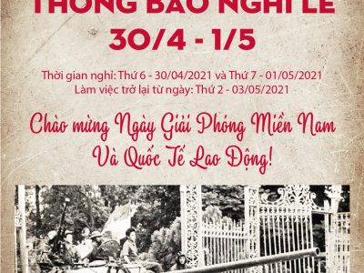 THÔNG BÁO NGHỈ LỄ 30/4 VÀ 1/5